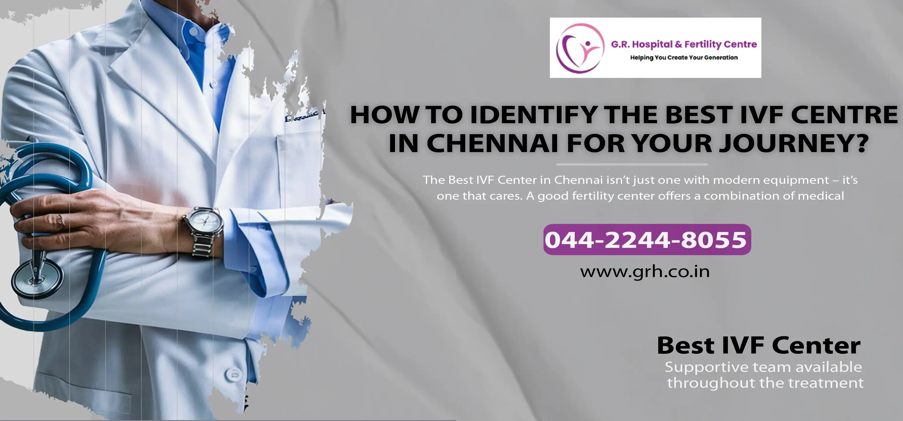 How to Identify the Best IVF Centre in Chennai for Your Journey